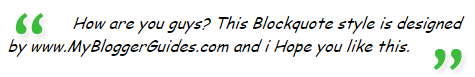 How To Change Blockquotes, Customized Blockquote Styles Blogger Blockquote Style 15