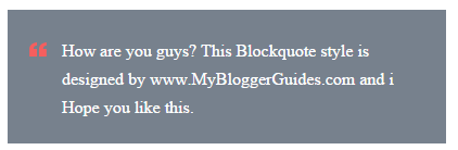 Lets Customize Blockquotes, Change Blockquotes inside blogger Blogger Blockquote Style 21