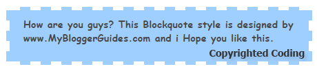 Blogger Blockquote Style, Change Blockquote in Blogger Blogger Blockquote Style 8