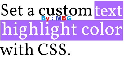 Change Text Selection Color in Blogger How To Customize/Change Color Of Text Selection on Blogger