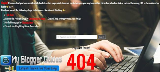 404 Error Page For Blogger Blog 404 Page, Custom 404 Error Page, Blogger Error Page, Blogger Widgets, Blogger Plugins, Blogger Gadgets, Blogspot Widgets and Gadgets